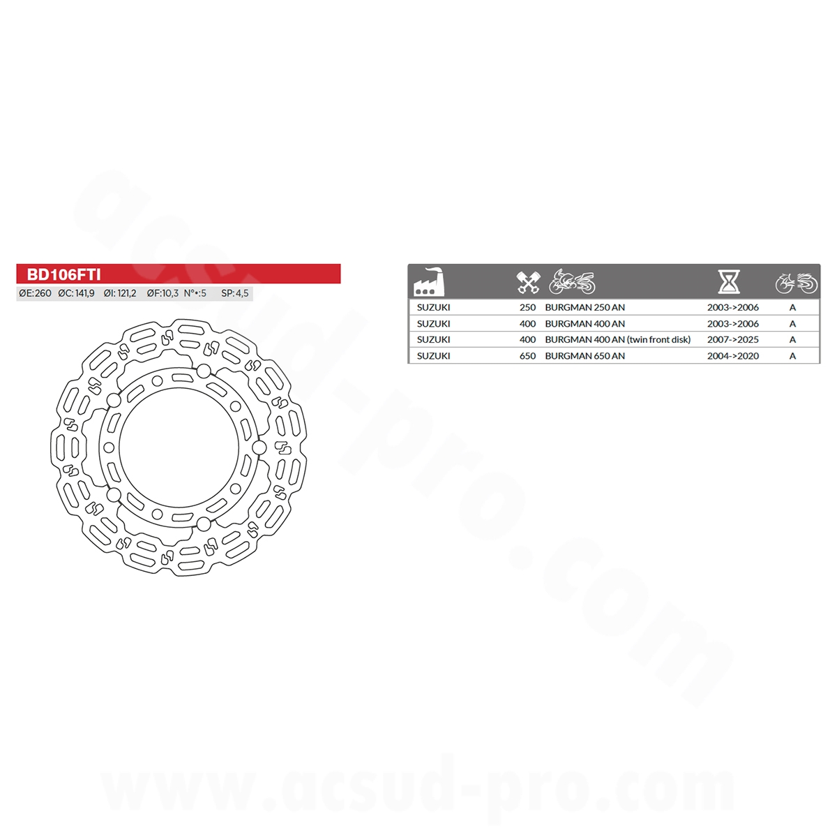 Disque de frein avant maxiscooter brenta adapt. suzuki burgman 250 cc 2003-2006 / 400-650 cc 2004-2020 Ø260MM ( OEM : 59211-10g10-000) - vue 2