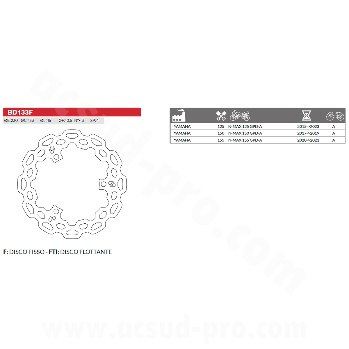 Disque de frein avant maxiscooter brenta adapt. yamaha NMAX 125 cc Ø230MM (OEM : 2dpf582u0000) - vue 2