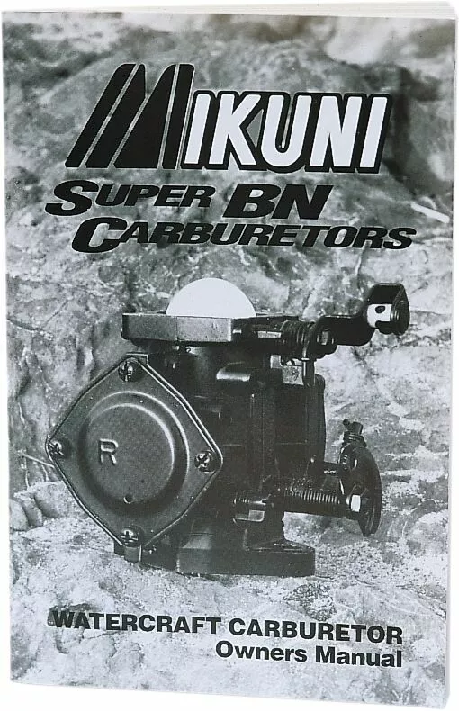 Manuel Super BN Carburateurs MIKUNI