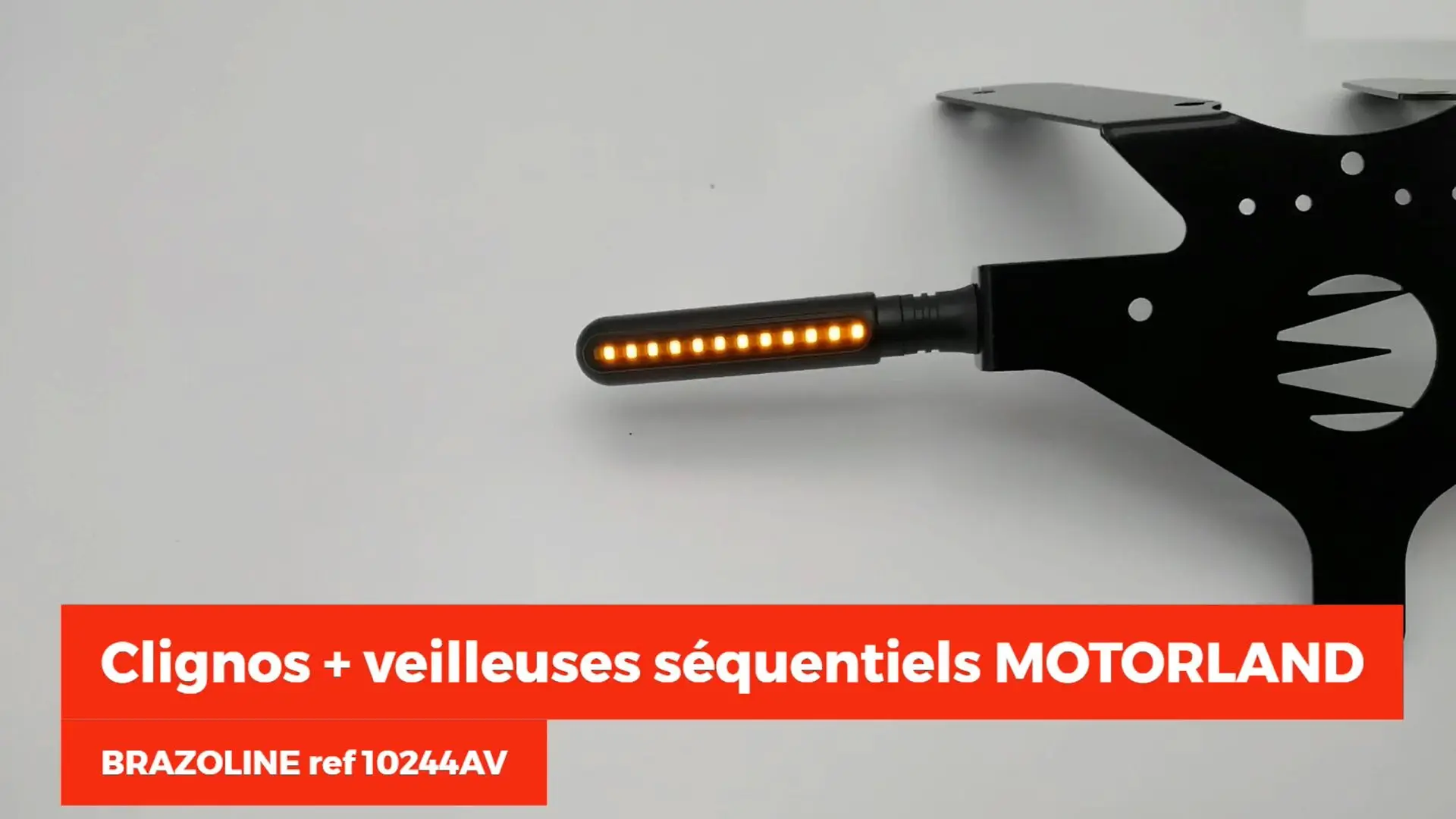 Sequenzielle Blinker und Standleuchten Brazoline Motorland (nicht zugelassen)